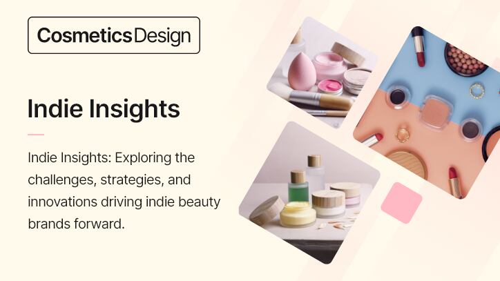 Indie Insights: Pushing the boundaries of product formulation