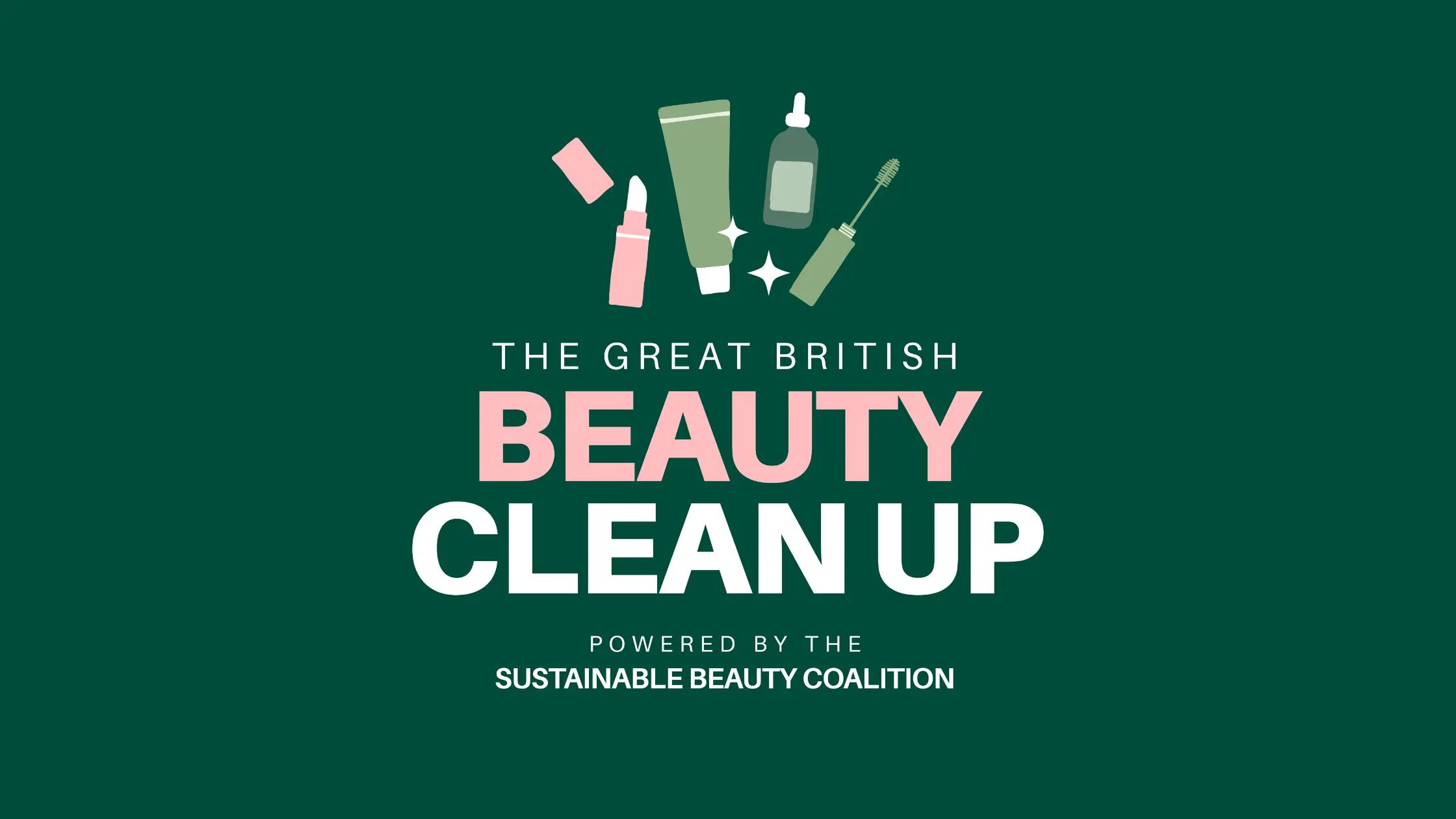 British Beauty Council Great British Beauty Clean UP