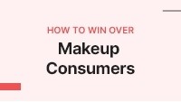 Makeup APAC analysis: How to win consumers in an evolving post-pandemic makeup category
