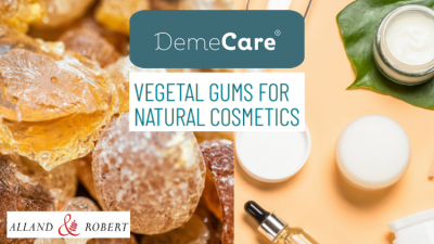 DemeCare®, vegetal gums for natural cosmetics