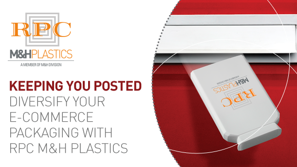 Keeping you posted - diversify your e-commerce packaging with RPC M&H Plastics